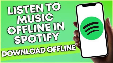 how to listen to music offline on spotify while also exploring the psychological benefits of music in daily life