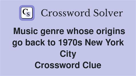 Music Genre whose origins go back to 1970s New York City: A Deep Dive into its Roots and Evolution